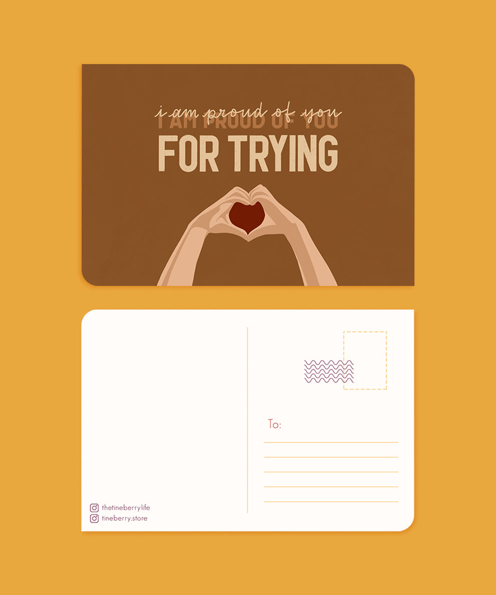 I am proud of you for trying