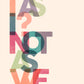 I as I? Not as we